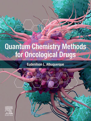 cover image of Quantum Chemistry Methods for Oncological Drugs
